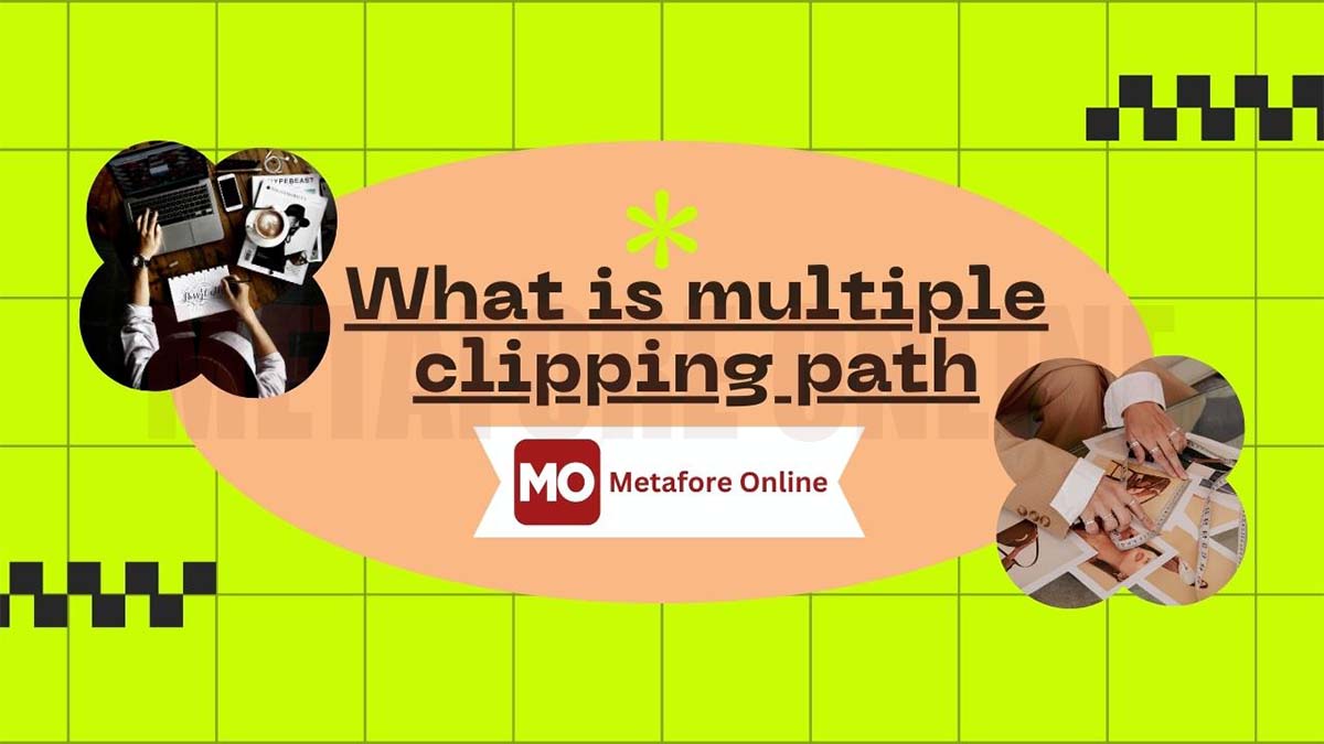What is multiple clipping path | best clipping path services